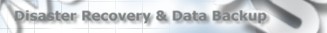 Disaster Recovery & Data Backup